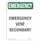 Signmission Safety Sign, OSHA EMERGENCY, 7" Height, Vent Secondary, Portrait OS-EM-D-57-V-10470 - alternate 1